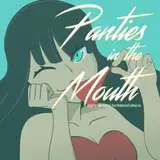 Panties In The Mouth from patreon