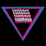 trashfuture from patreon