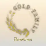 Gold Family Reactions from patreon