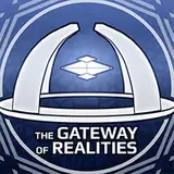 TheGatewayOfRealities from patreon